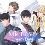 Mr Love Dream Date มิสเตอร์เลิฟ ดรีม เดท